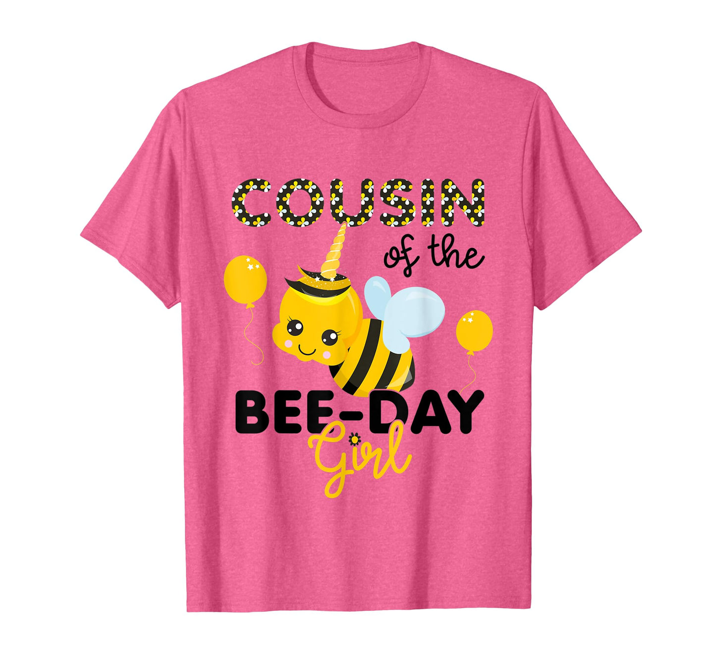 Cousin of the BeeDay Girl Bee Themed Fun Bday Matching Party T-Shirt