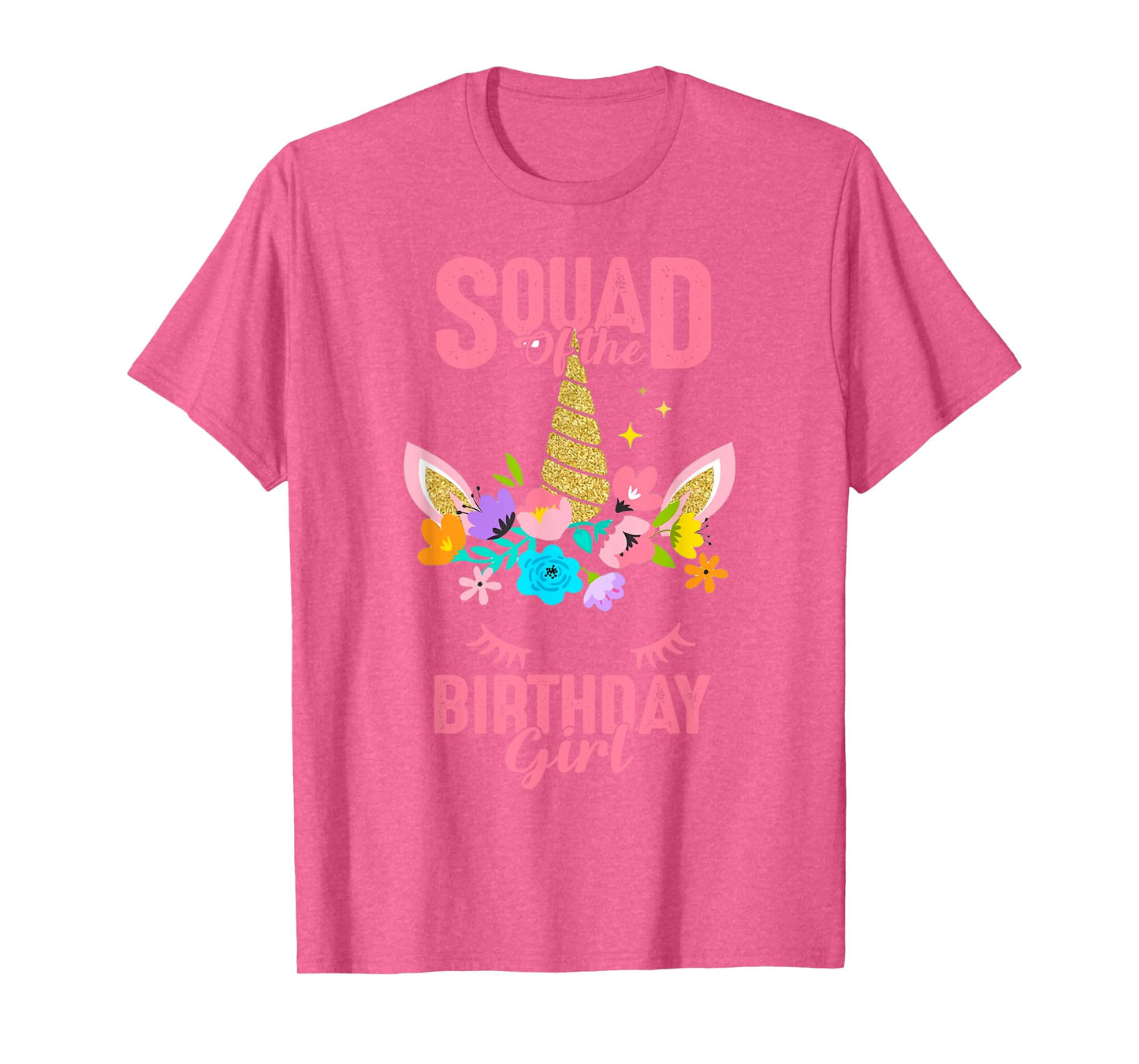 Squad of the Birthday Girl Unicorn Birthday Party Matching T-Shirt