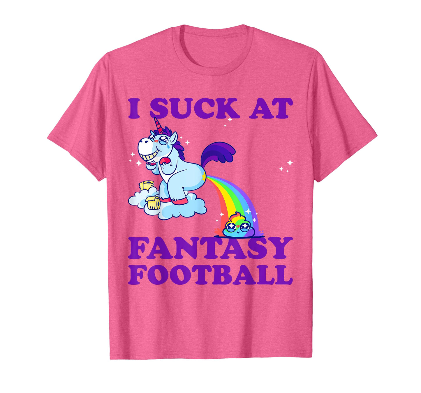I Suck At Fantasy Football Unicorn With Rainbow Poop Pink T-Shirt