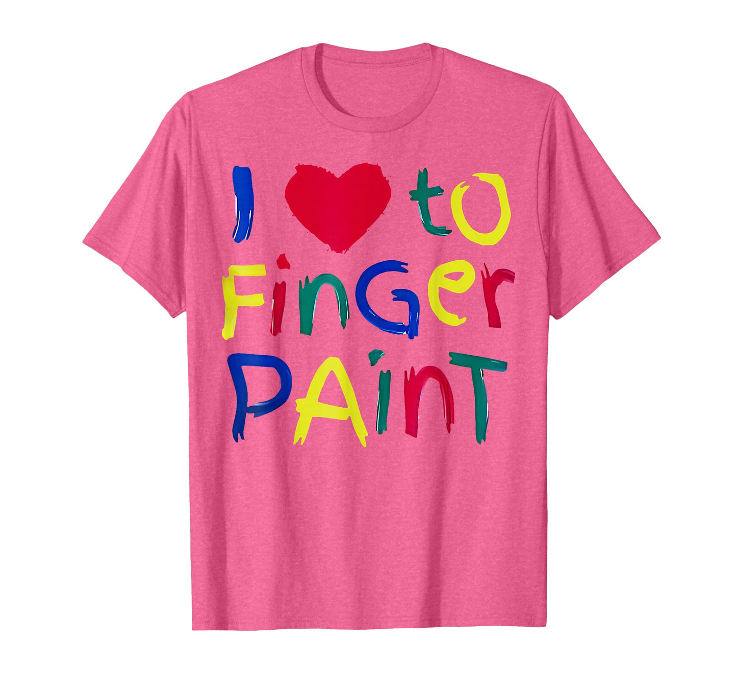 I Heart Love To Finger Paint I'm Paint Cute Couple Valentine T-Shirt