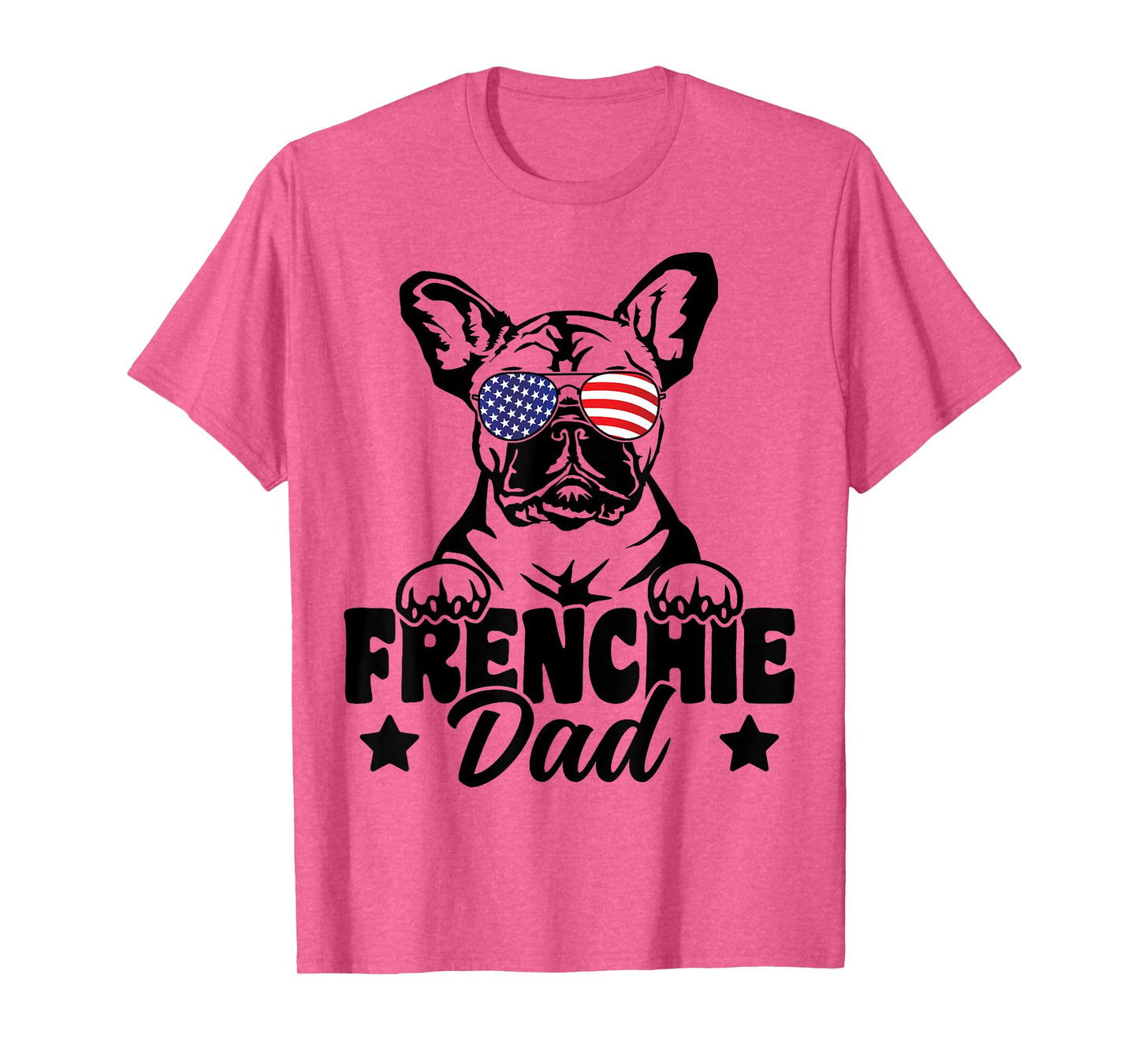 Frenchie Dad Patriotic French Bulldog Dog Lover 4th Of July T-Shirt