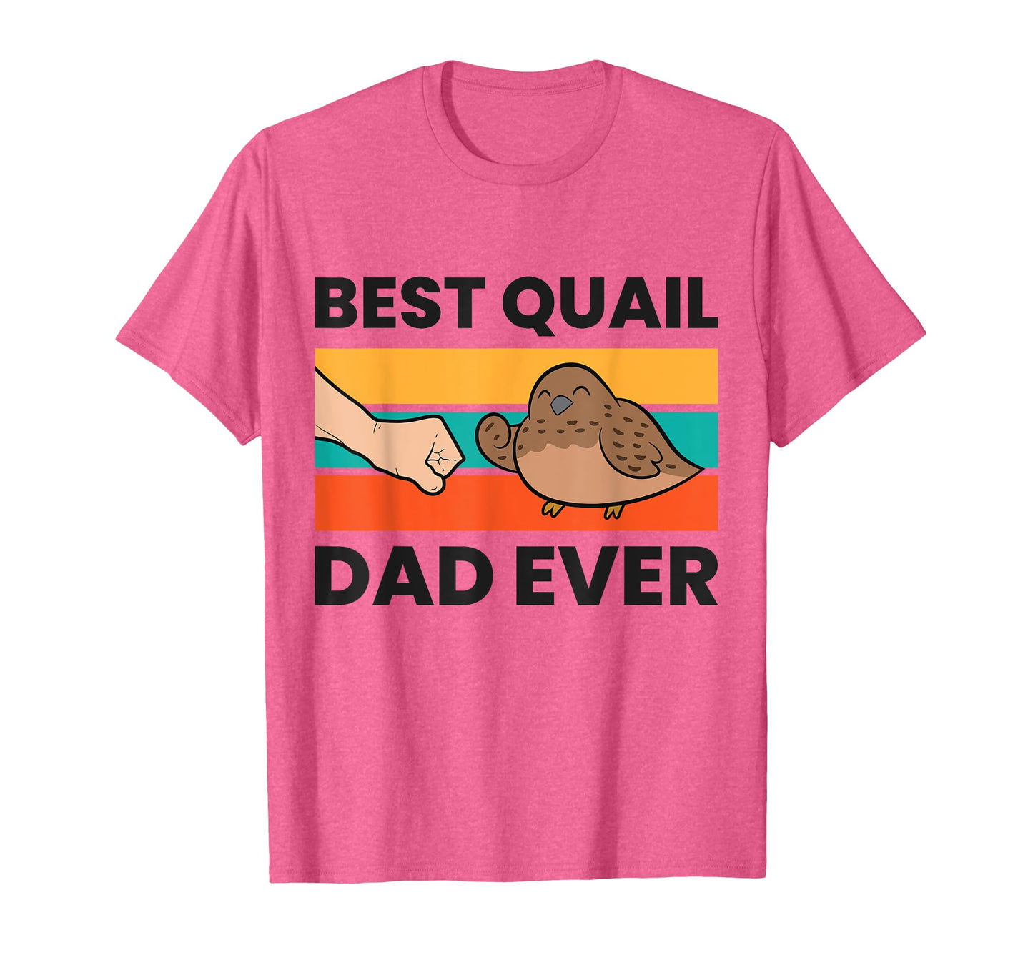 Best Quail Dad Ever Funny Quail Bird T-Shirt