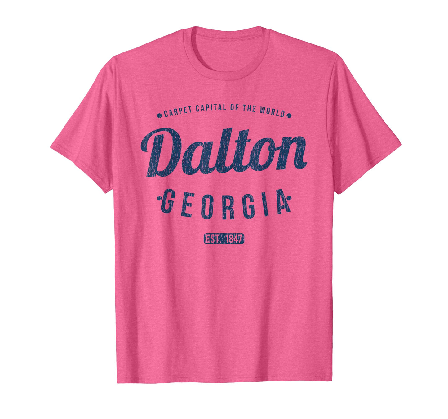 Dalton Georgia Retro Vintage Souvenir GA Dalton T-Shirt