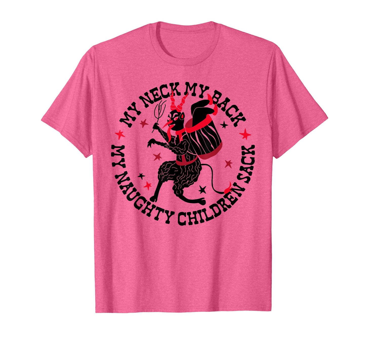 My Neck My Back My Naughty Children Sack T-Shirt