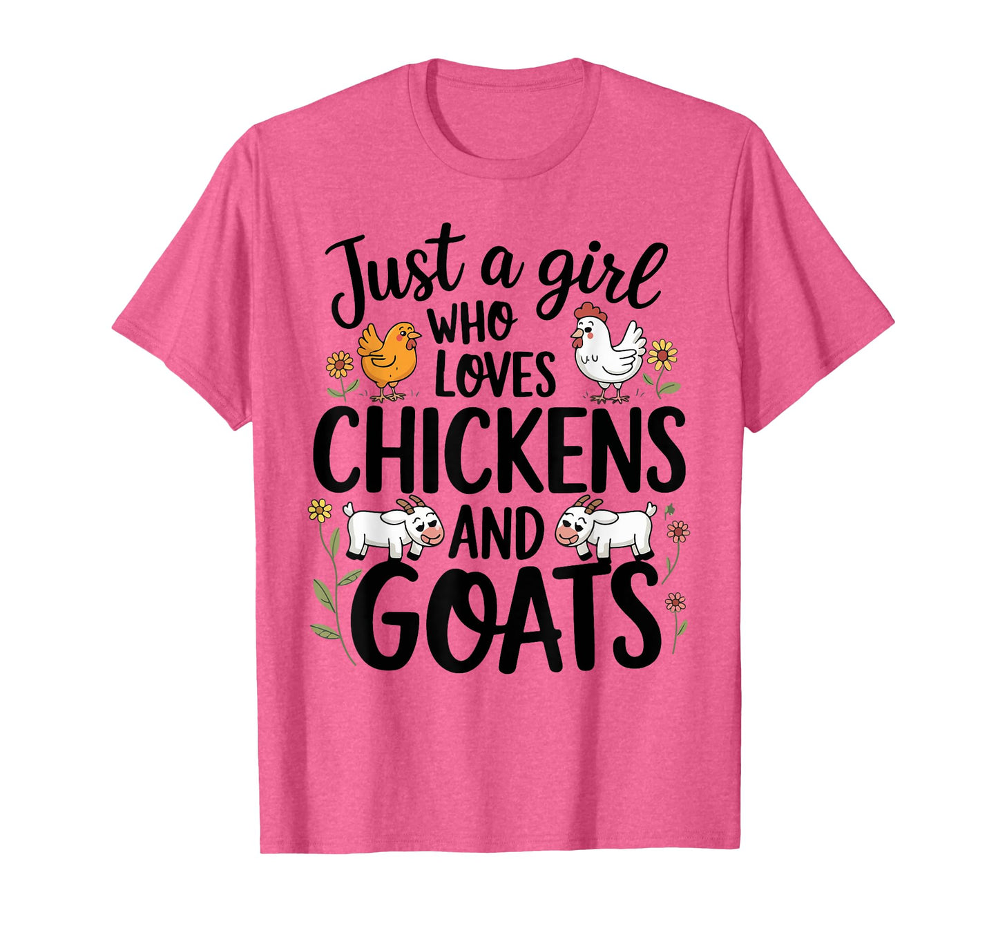 Just A Girl Who Loves Chicken And Goats Farming Farmer Women T-Shirt