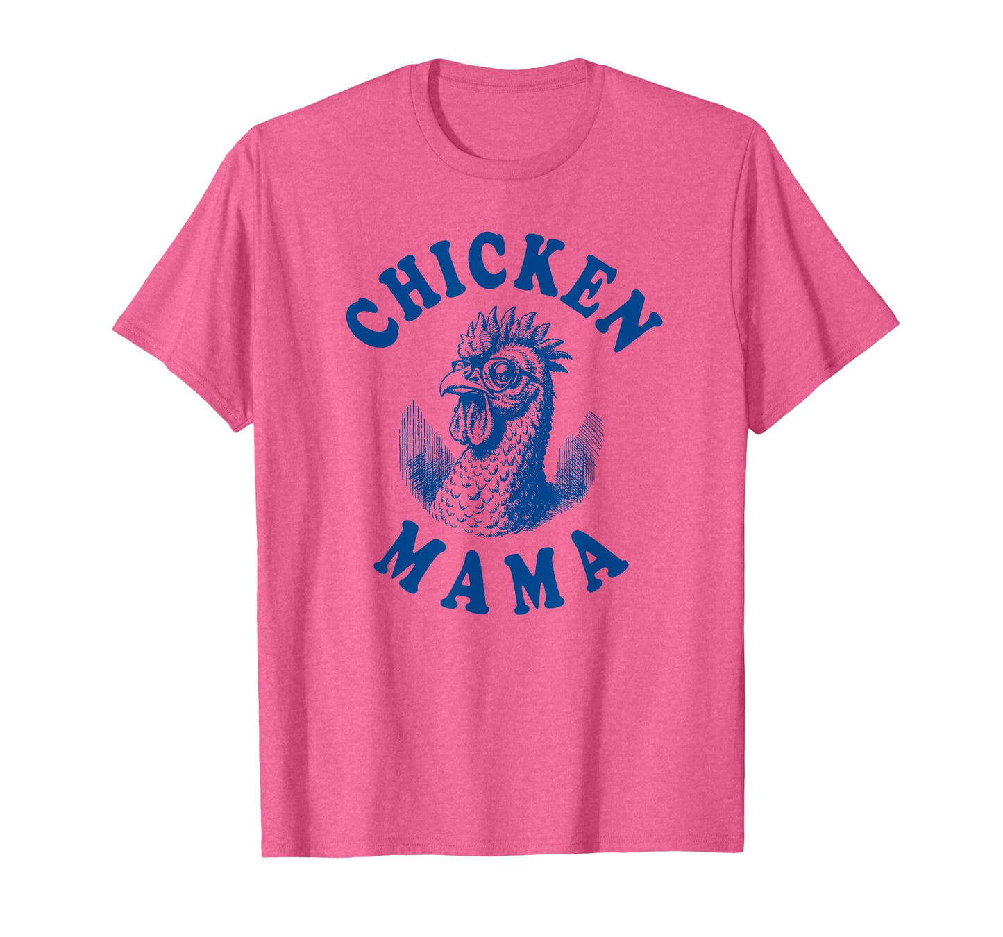 Chicken Mama T-Shirt