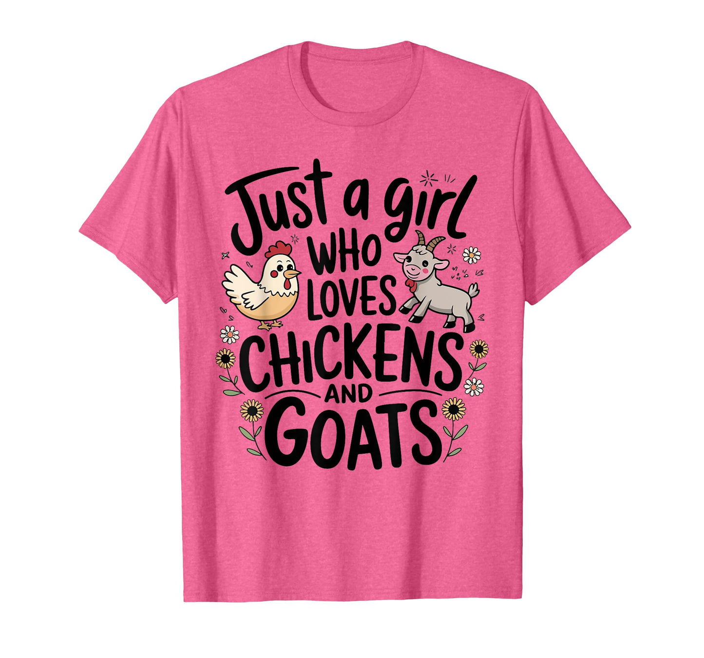 Just A Girl Who Loves Chicken And Goats Farming Farmer Women T-Shirt