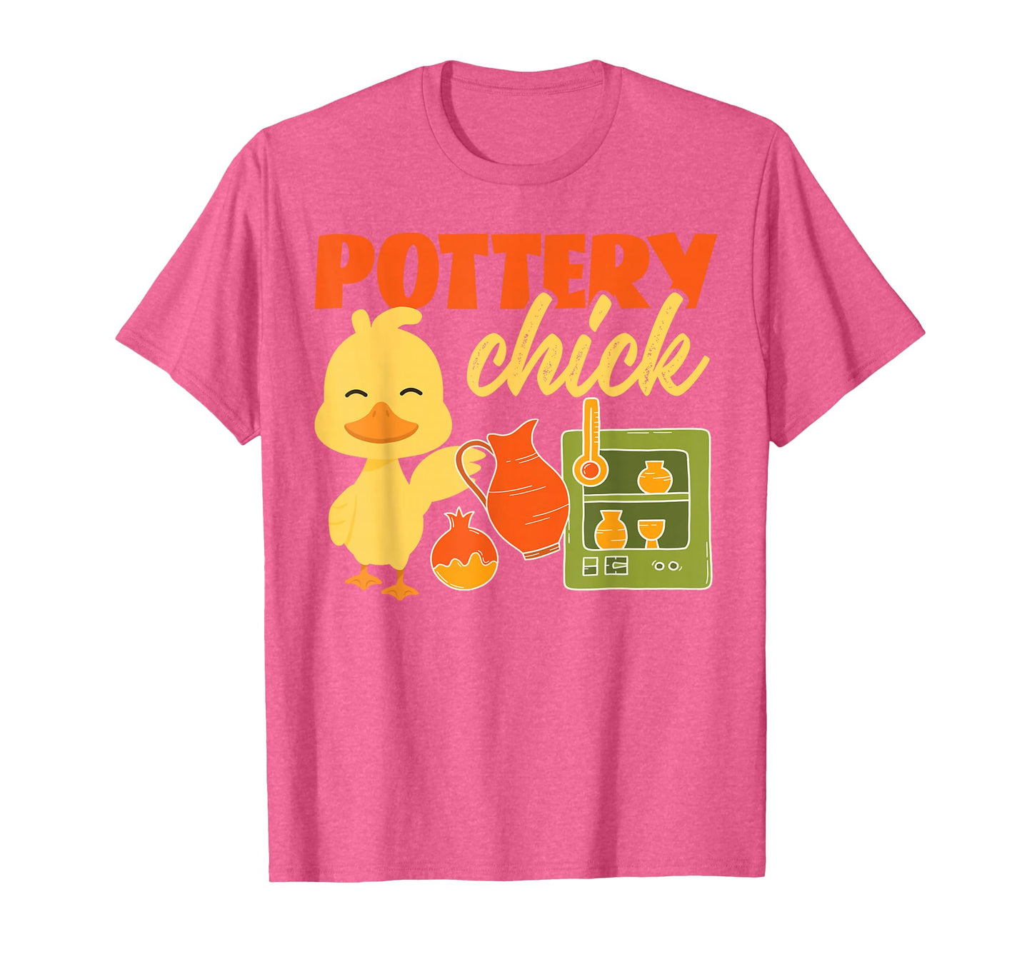 Pottery Ceramics Artist Chicken Girl Pottery Chick T-Shirt