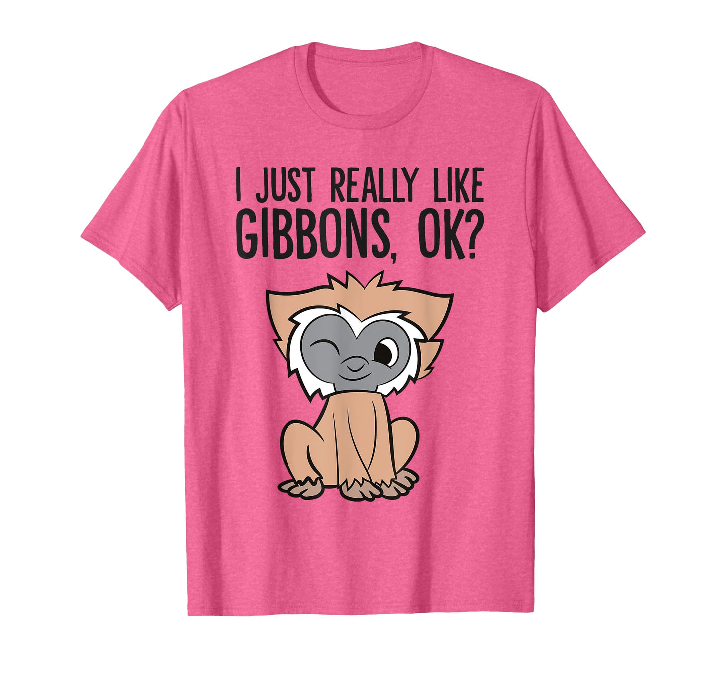 I Just Really Like Gibbons, Ok? Cute GIbbon Monkey T-Shirt