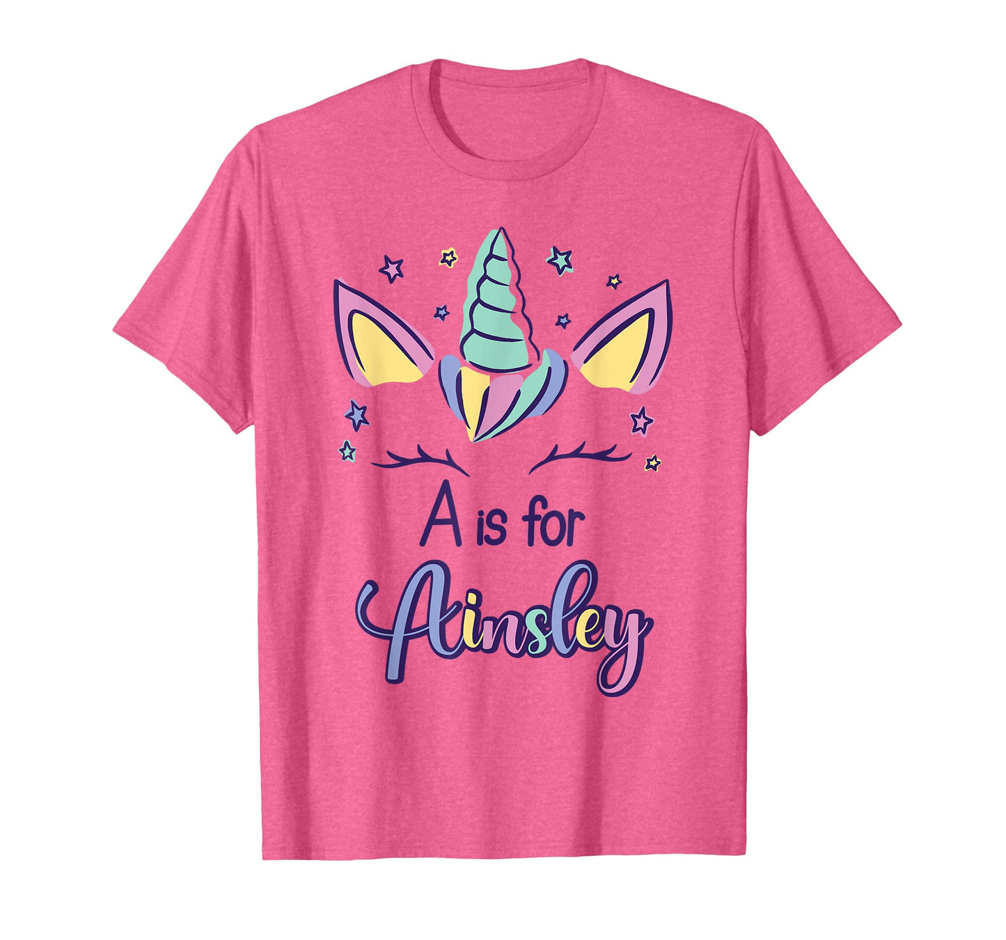 First Name Ainsley Personalized A Is For Ainsley T-Shirt