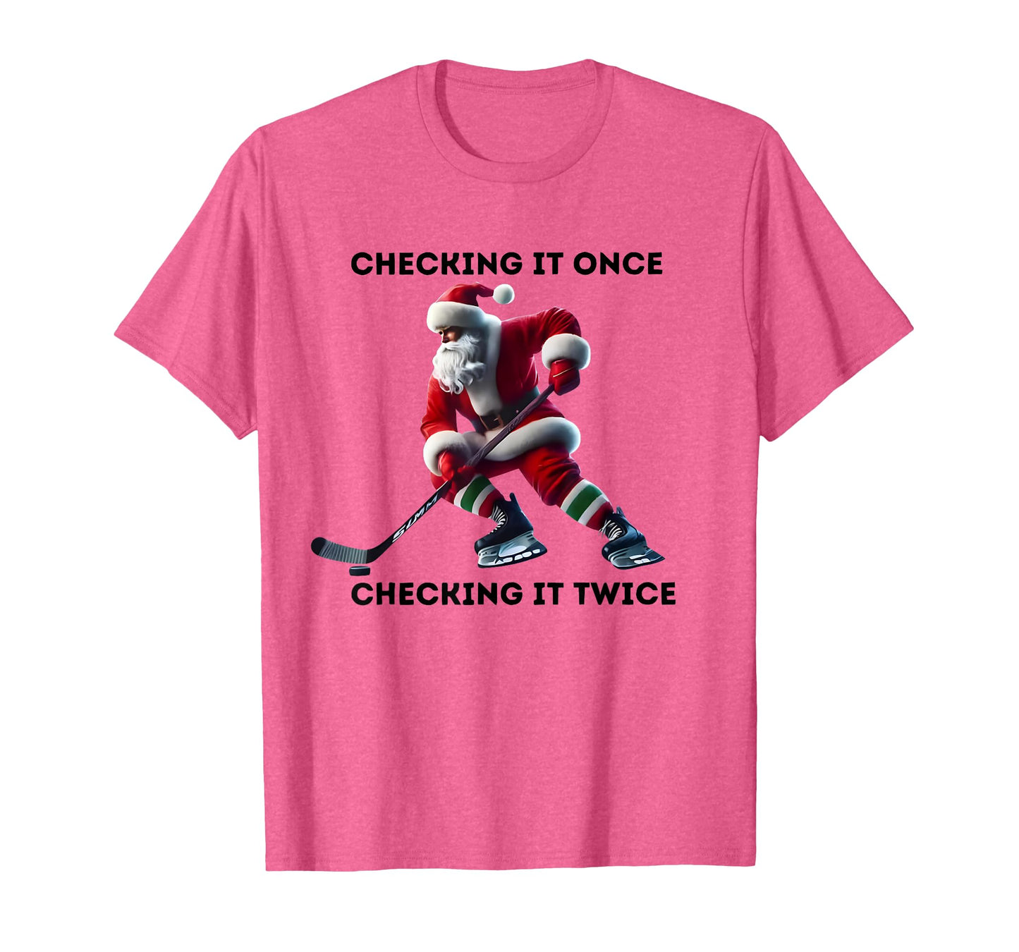 Checking It Once Checking It Twice Hockey Santa Christmas T-Shirt