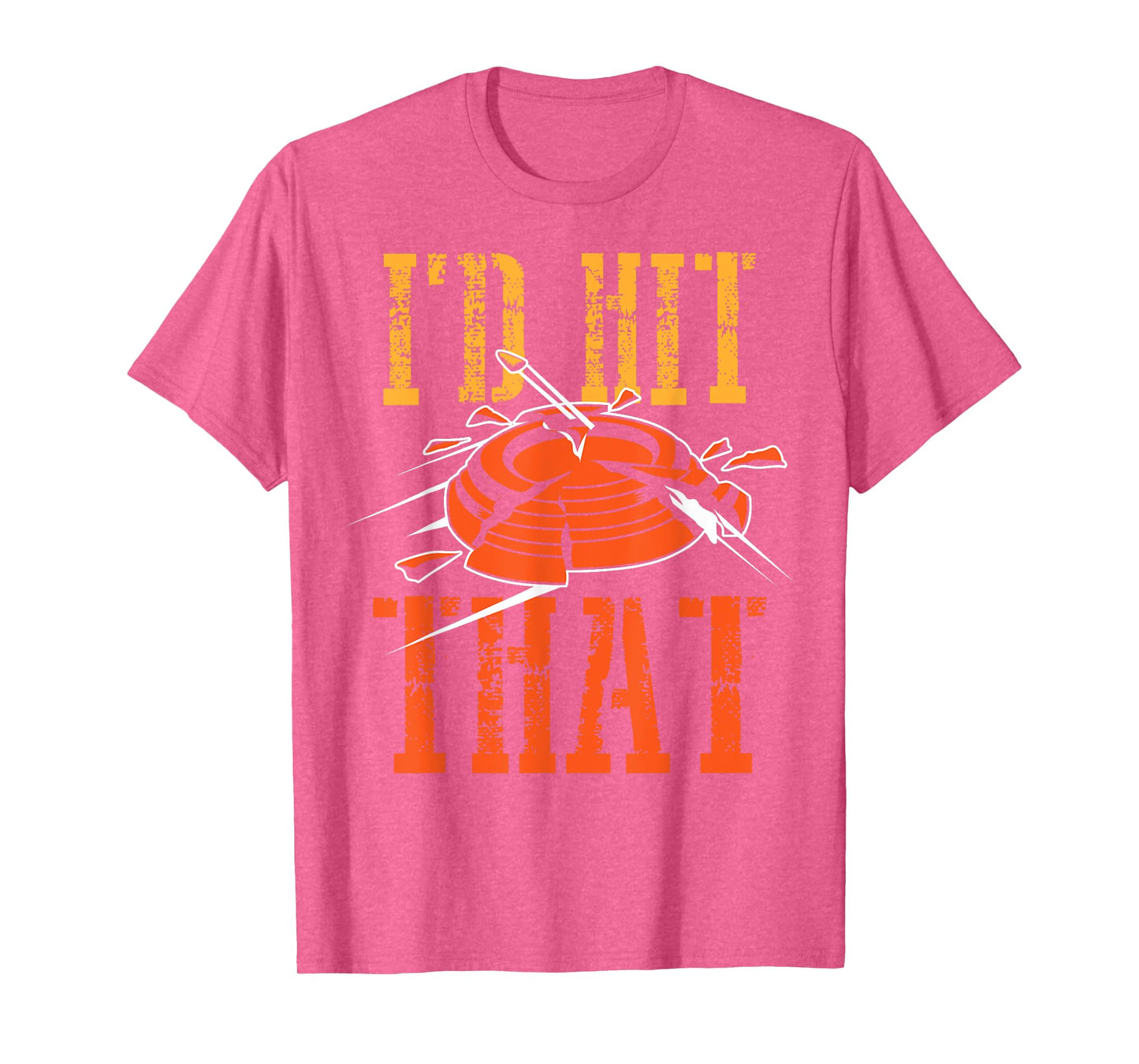 I'd Hit That Clay Shooting Shirt | Breaking Birds Gag Gift T-Shirt