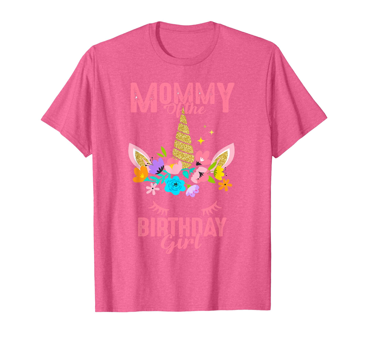 Mommy of the Birthday Girl Cute Unicorn Birthday Matching T-Shirt