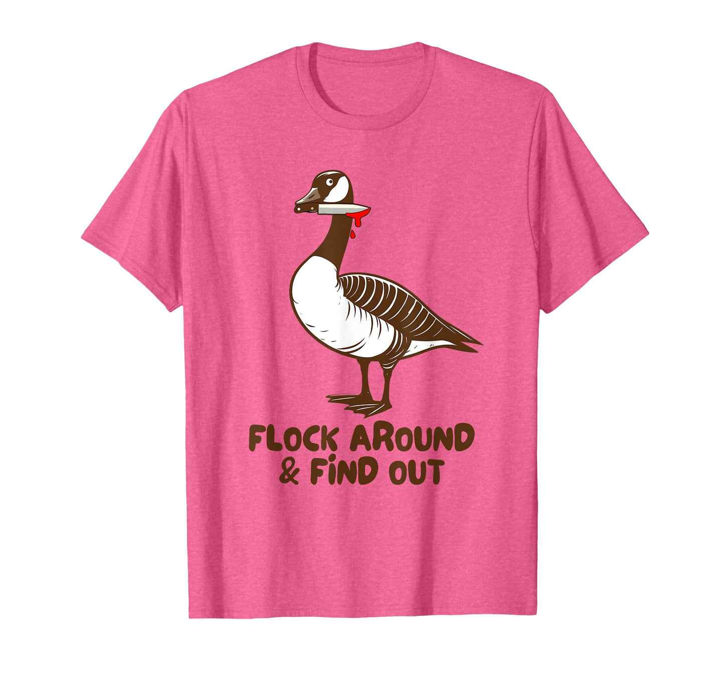 Canadian Goose Murder Flock Around Find Out Goose Meme T-Shirt