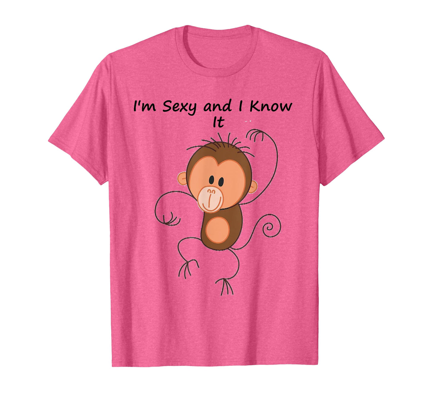 I'm Sexy and I Know It T-Shirt