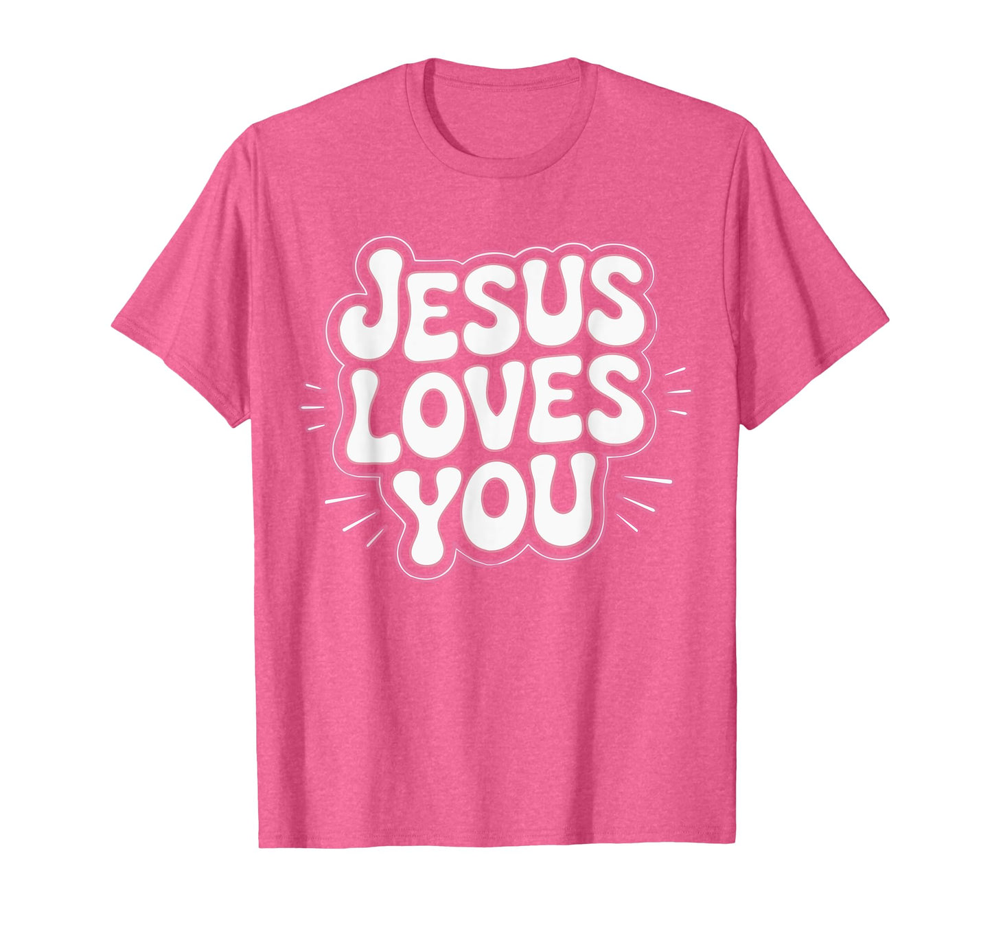 Toddler Jesus Loves You Pink White Christian Girl God Sister T-Shirt