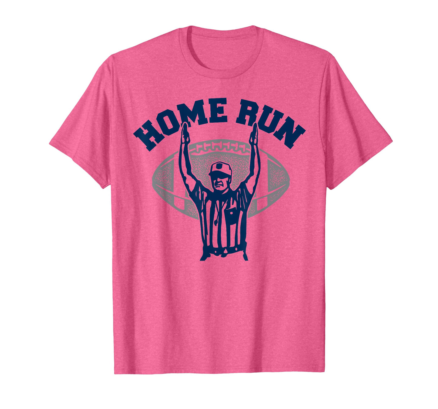 .Funny Football HomeRun Baseball Home Run Football Referee T-Shirt
