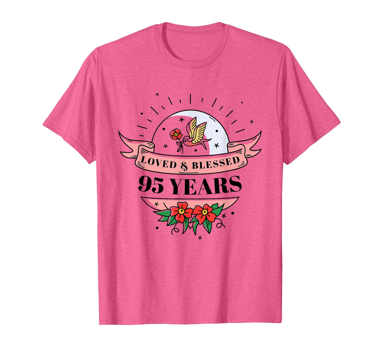 95 Years Loved & Blessed Flower Banner 95th Birthday Party T-Shirt