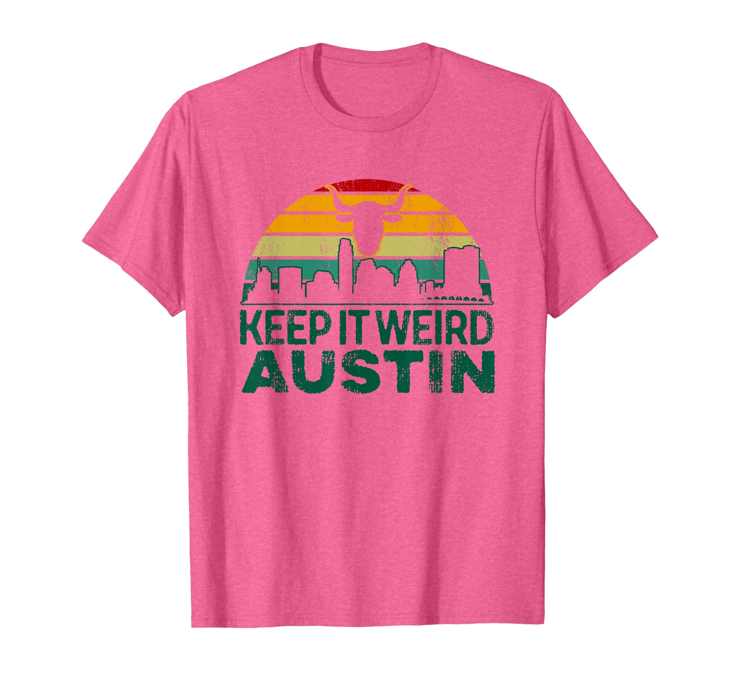 Keep Austin Texas Weird for Austinite T-Shirt