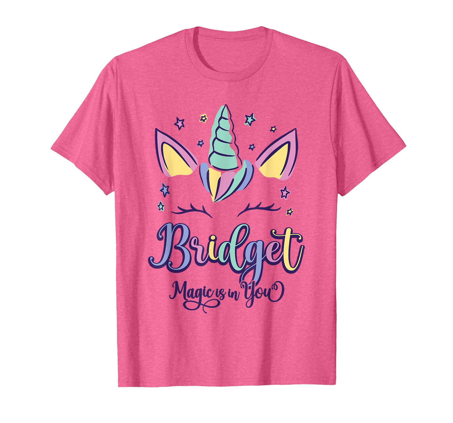 First Name Bridget Personalized I Love Bridget T-Shirt