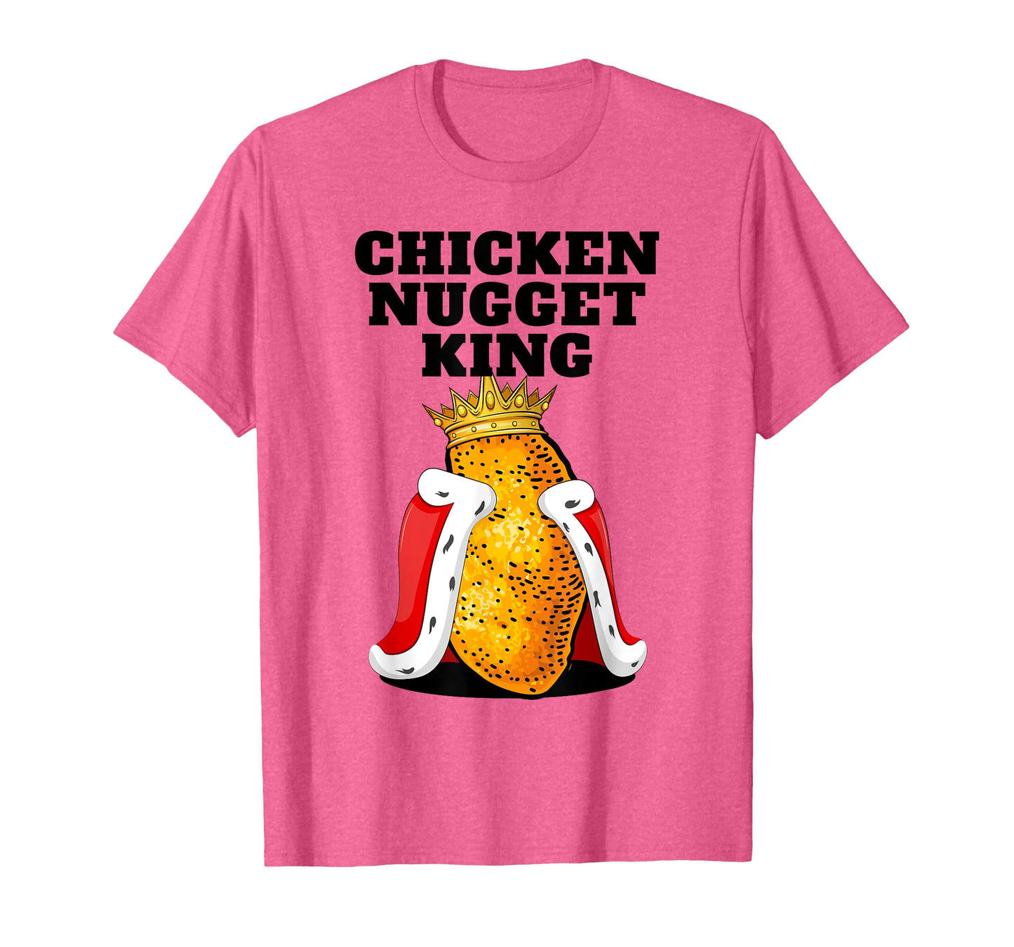 Mens Chicken Nugget King Shirt | Cute Chicken Nugget T-Shirt