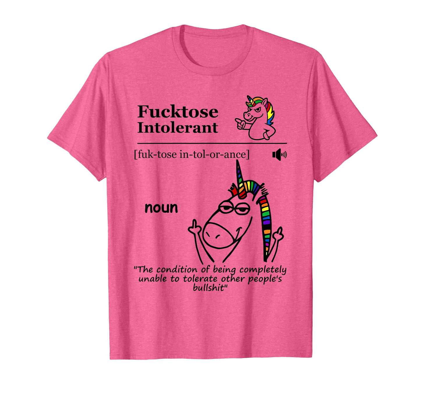 Fucktose Intolerant (noun) Fucktose Intolerant Definition T-Shirt