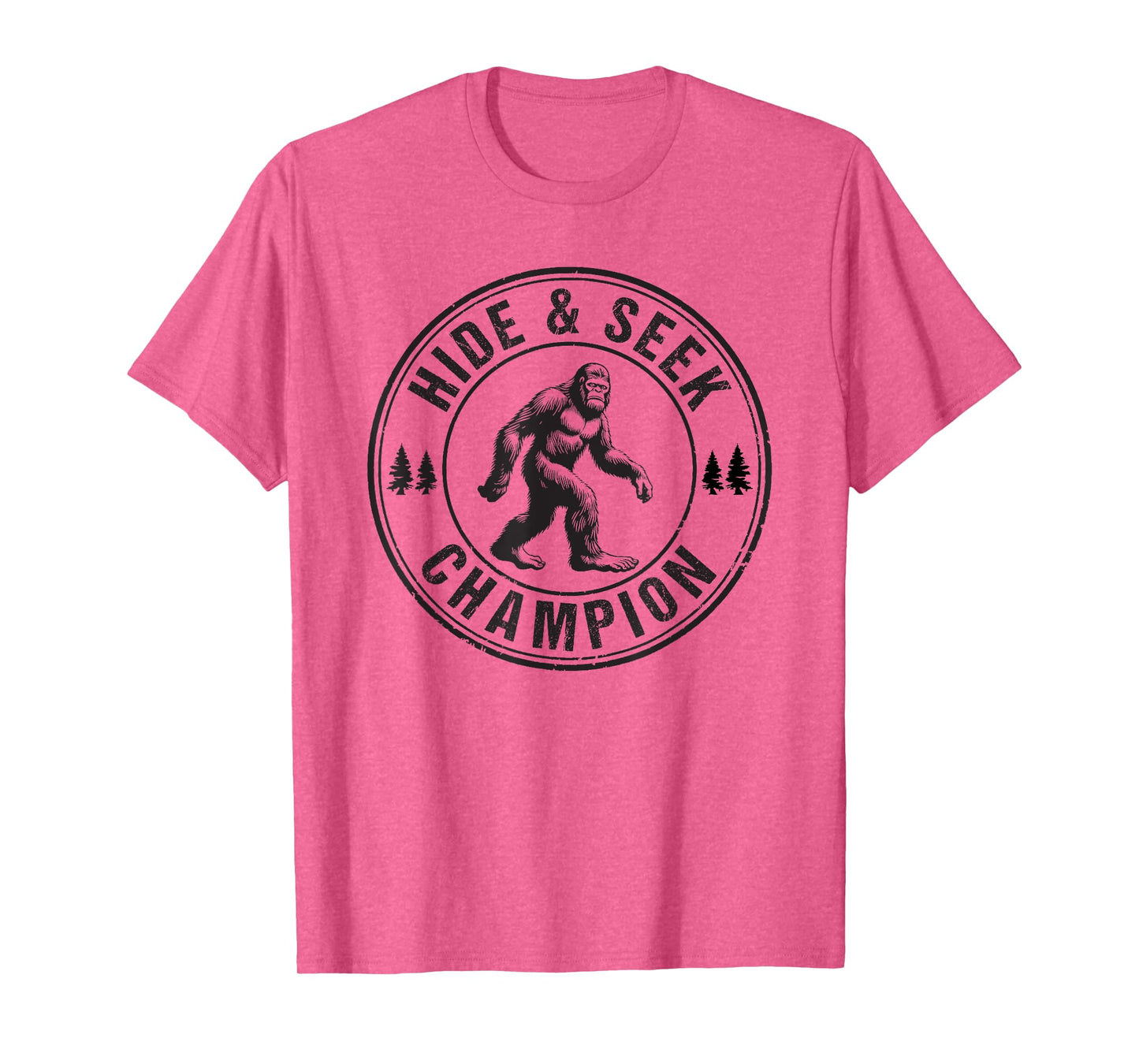 Bigfoot Hide And Seek Champion Sasquatch T-Shirt