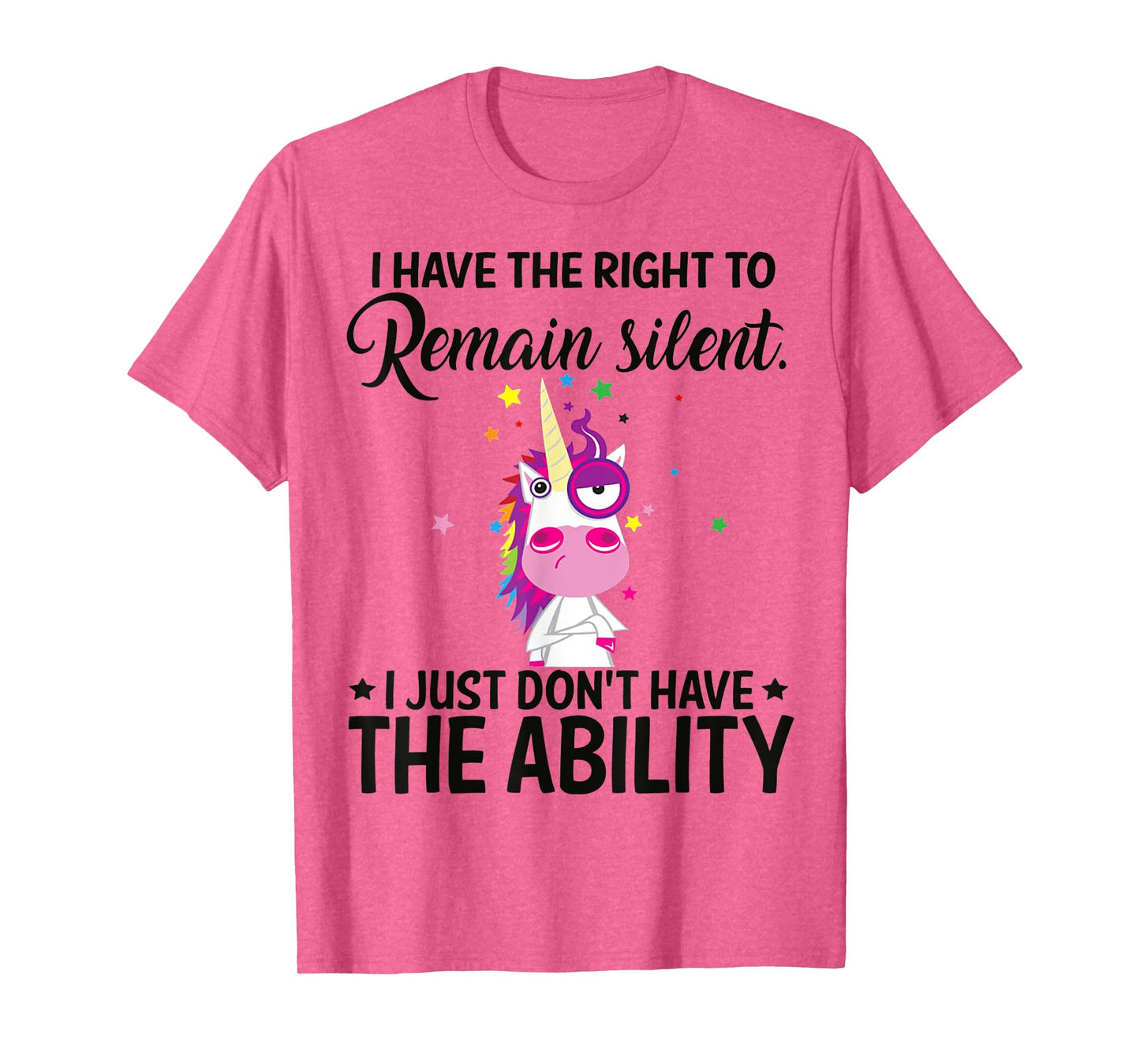 I Have The Right To Remain Silent Unicorn Shirt