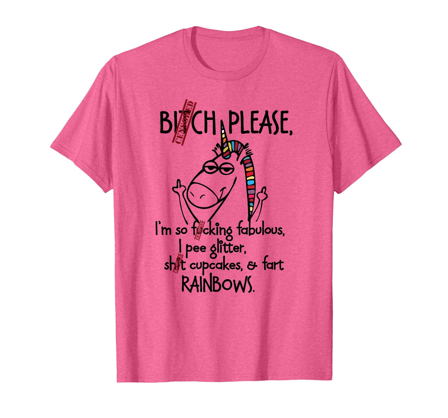 Bitch Please Rainbow funny Unicorn Unisex T-Shirt