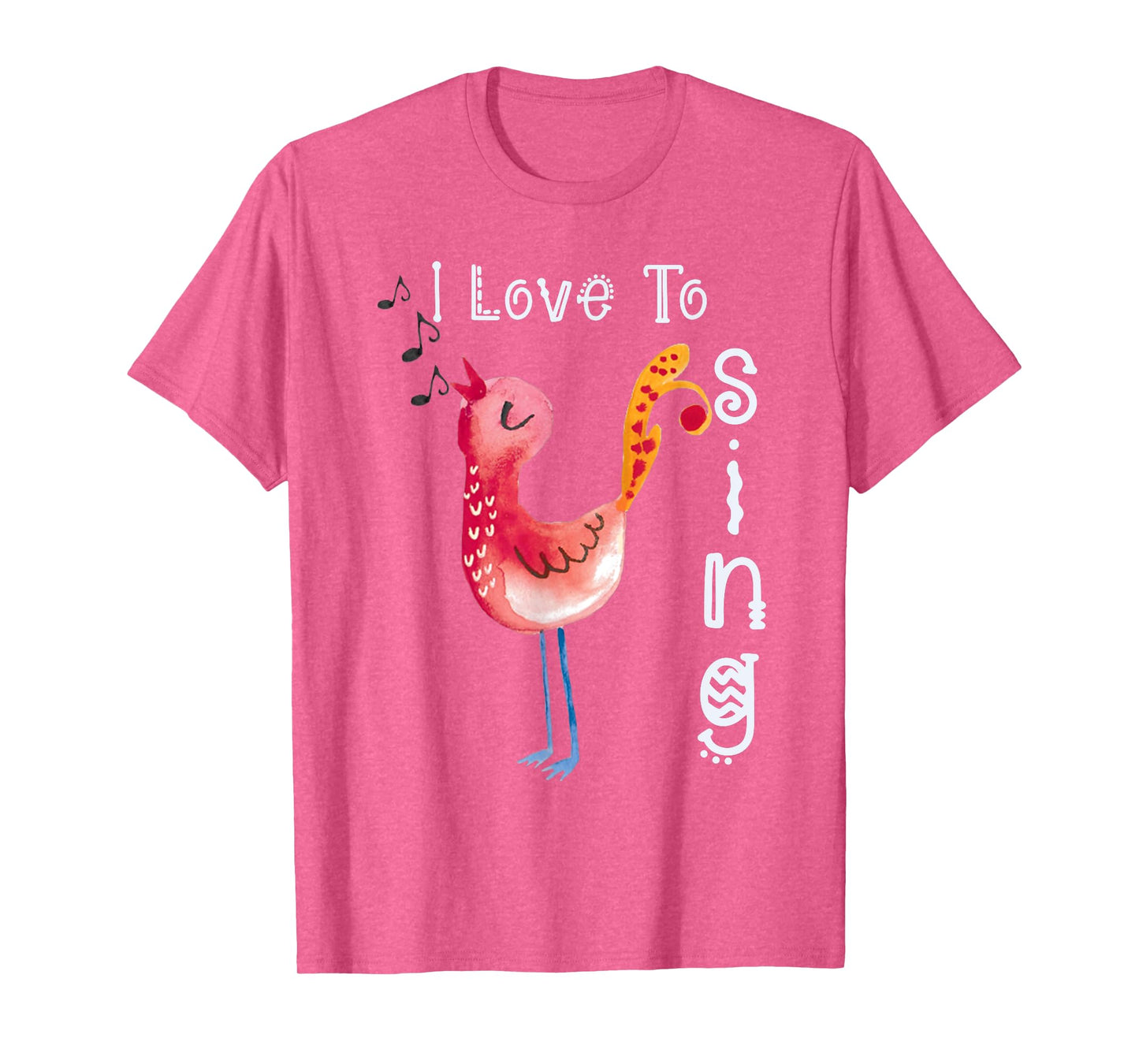 Singing TShirt-Watercolor Bird Shirt-Quote I Love To Sing T-Shirt