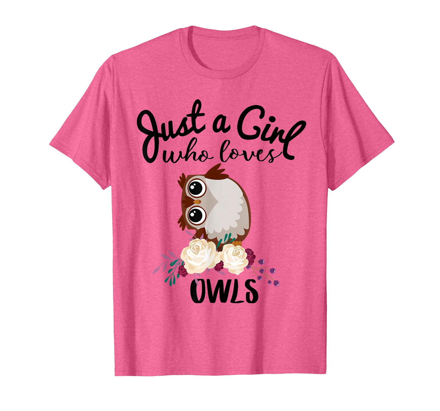 Just A Girl Who Loves Owls Shirt Bird Lover Owner Gift T-Shirt