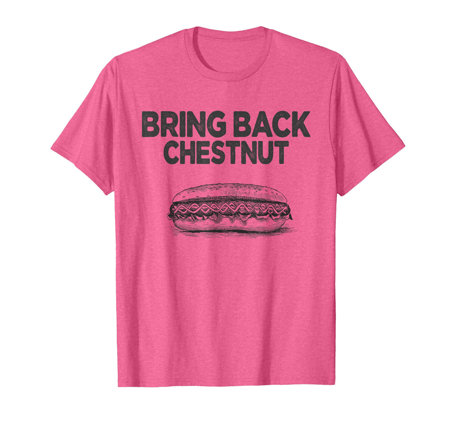 Bring Back Chestnut- Winner T-Shirt