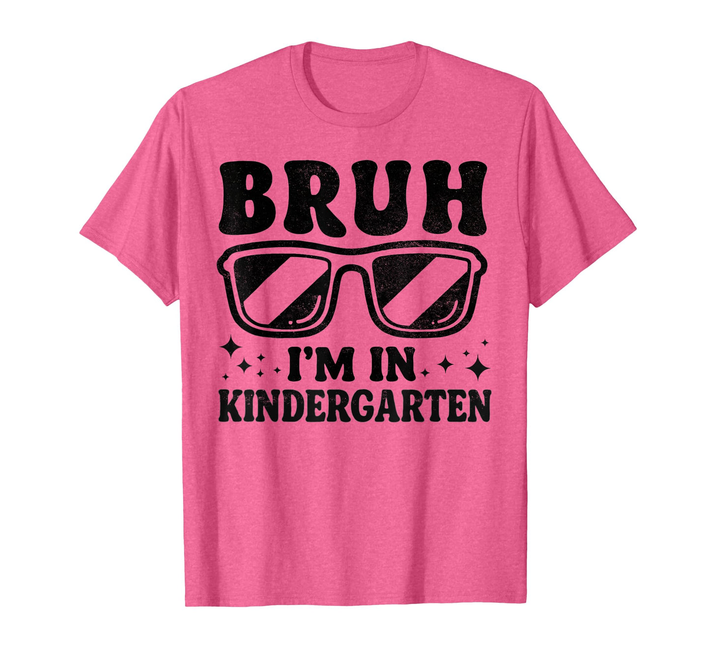 Bruh I'm In Kindergarten Sunglasses Cool Boys Back To School T-Shirt