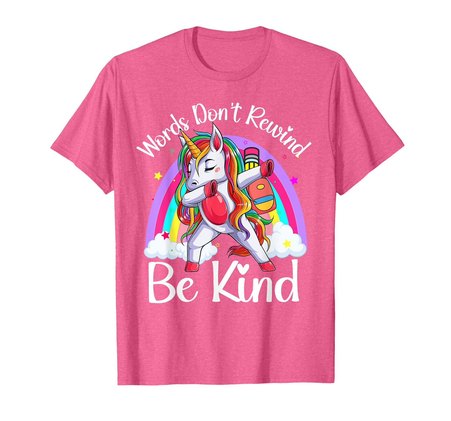 Unity Day Orange Unicorn Rainbow Be Kind Words Don't Rewind T-Shirt