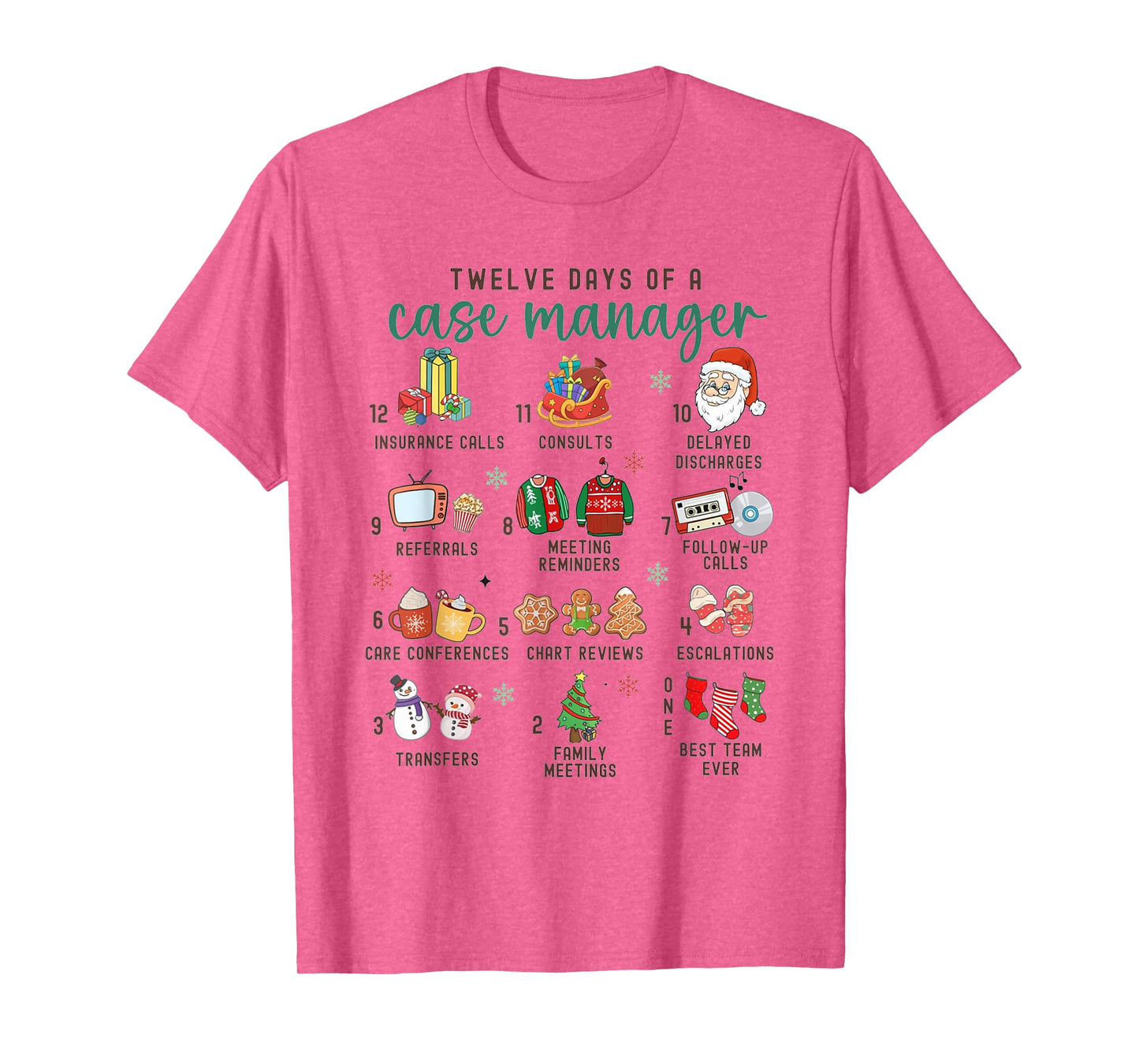 12 Days Nurse Case Management Christmas Case Manager Holiday T-Shirt