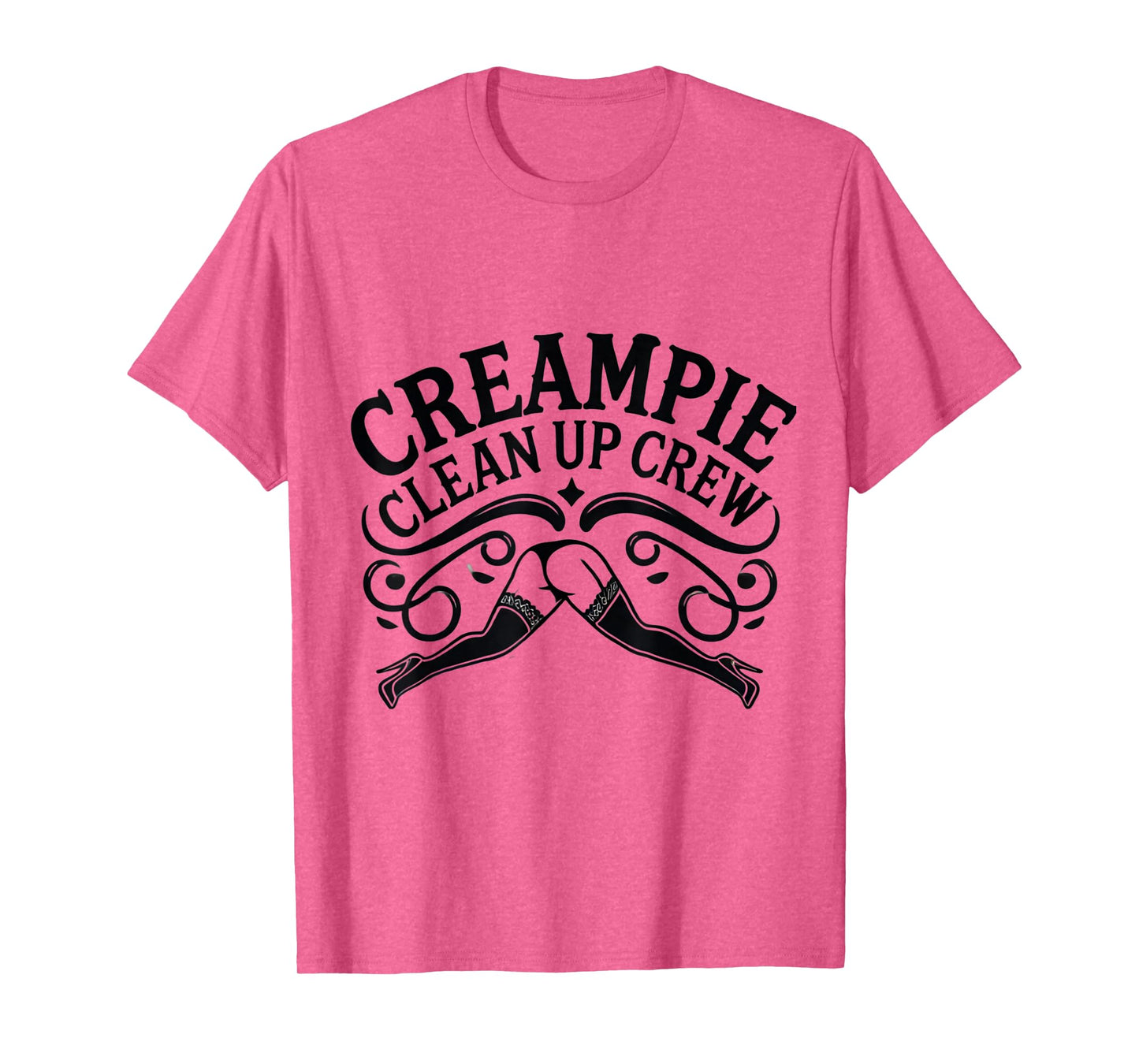 Creampie Clean Up Crew Swinger Lifestyle Naughty Adult Humor T-Shirt