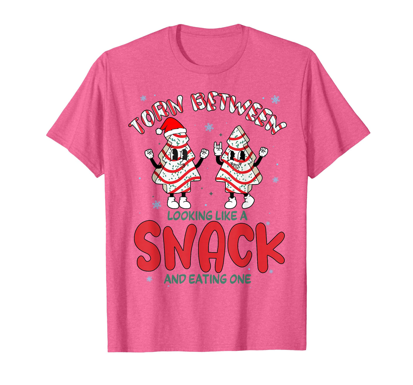 Torn Between Looking Like A Snack And Eating One Xmas Tree T-Shirt