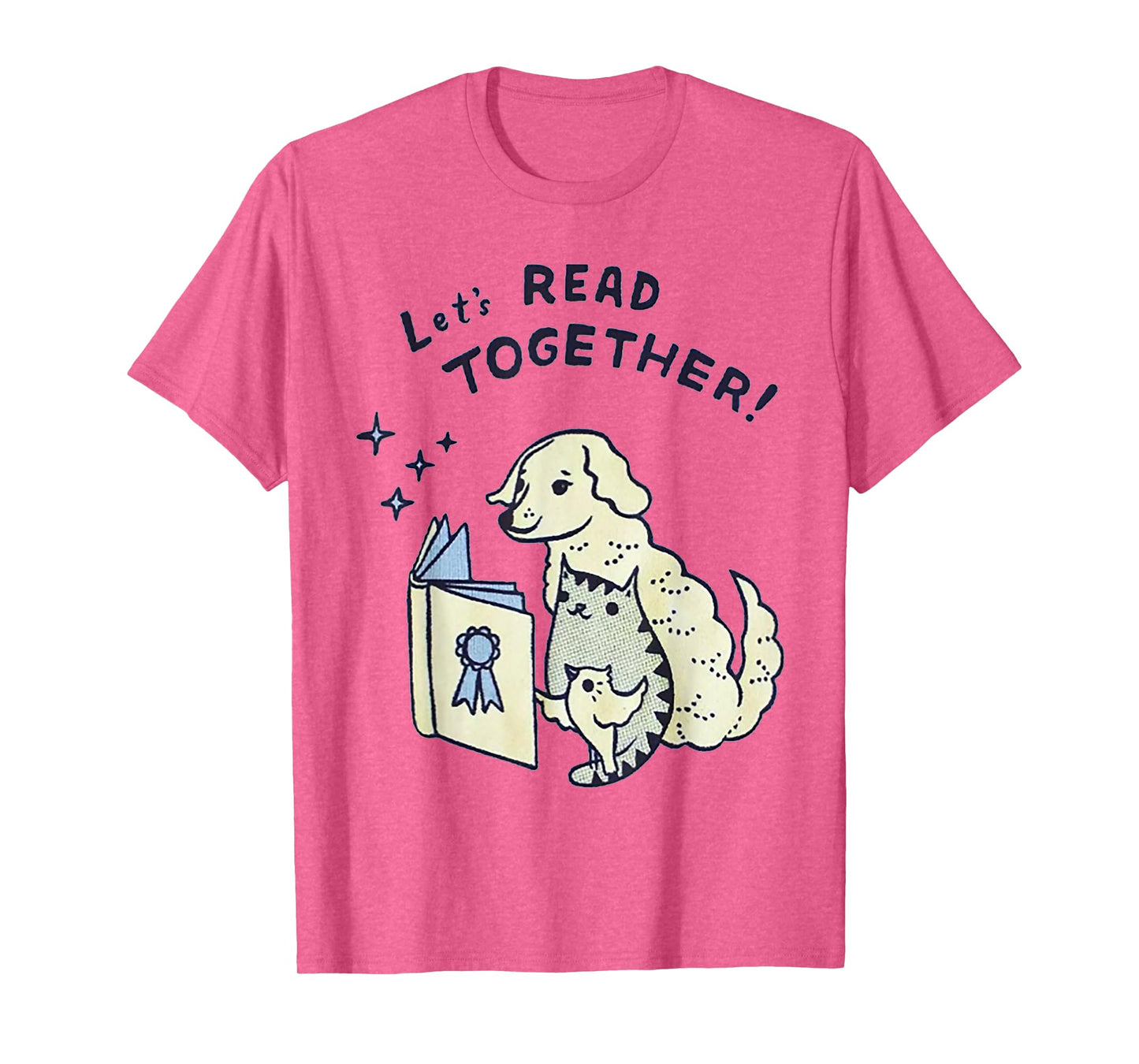 Let's read together Dog Cat Bird Men Women T-Shirt