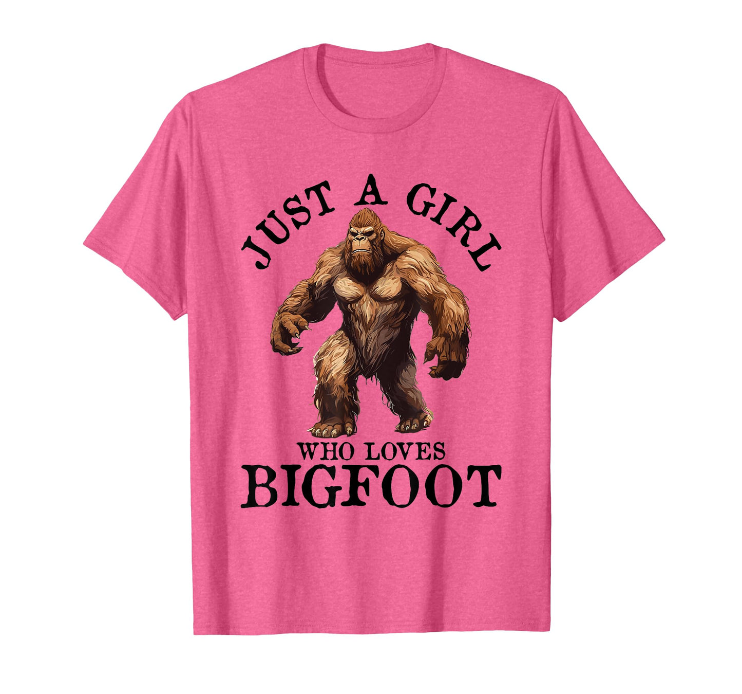 Bigfoot Just A Girl Who Loves Sasquatch Funny Retro Vintage T-Shirt