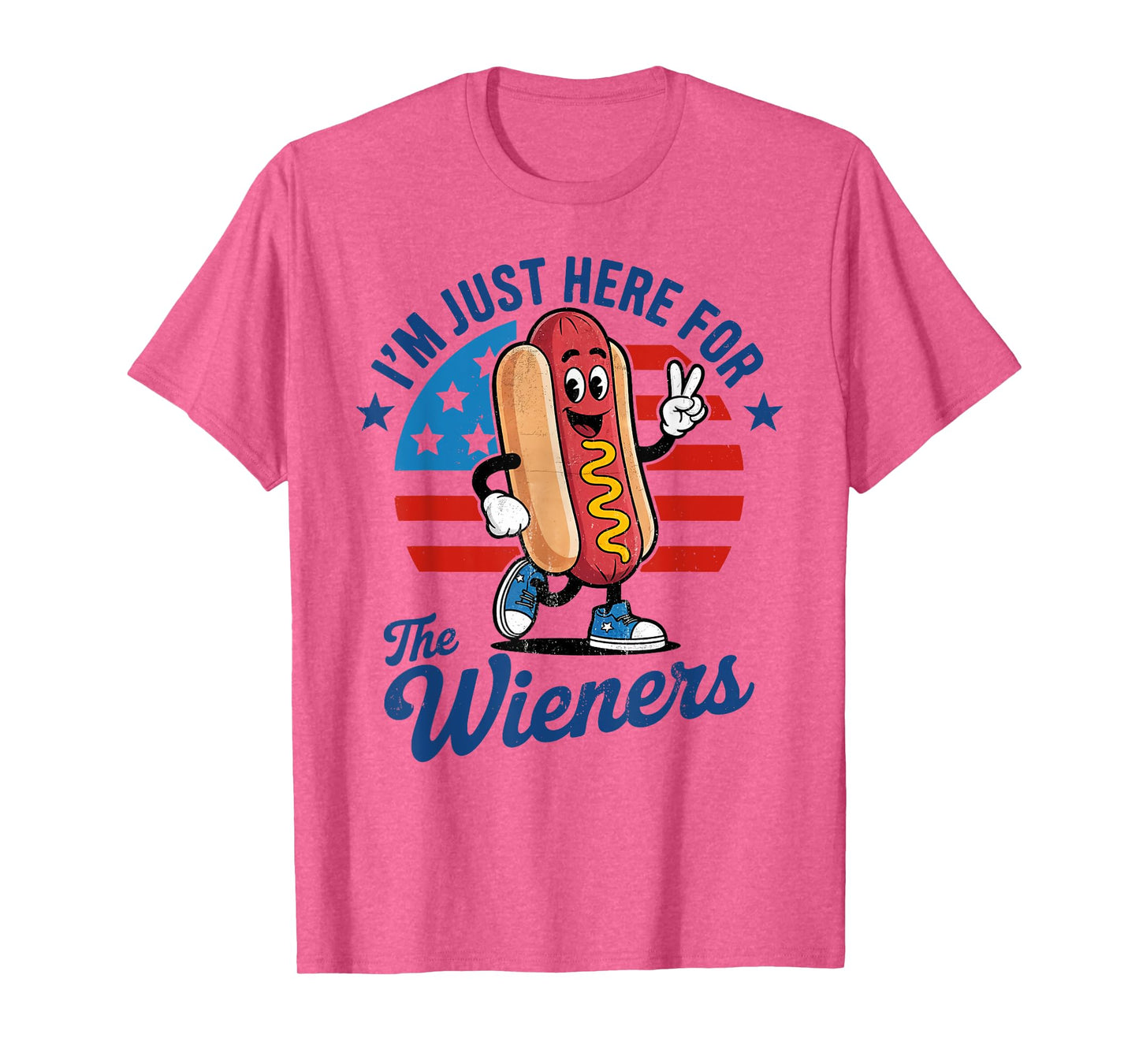 I Am Just Here For The Wieners Funny Hot Dog 4th Of July Men Women Kids T-Shirt