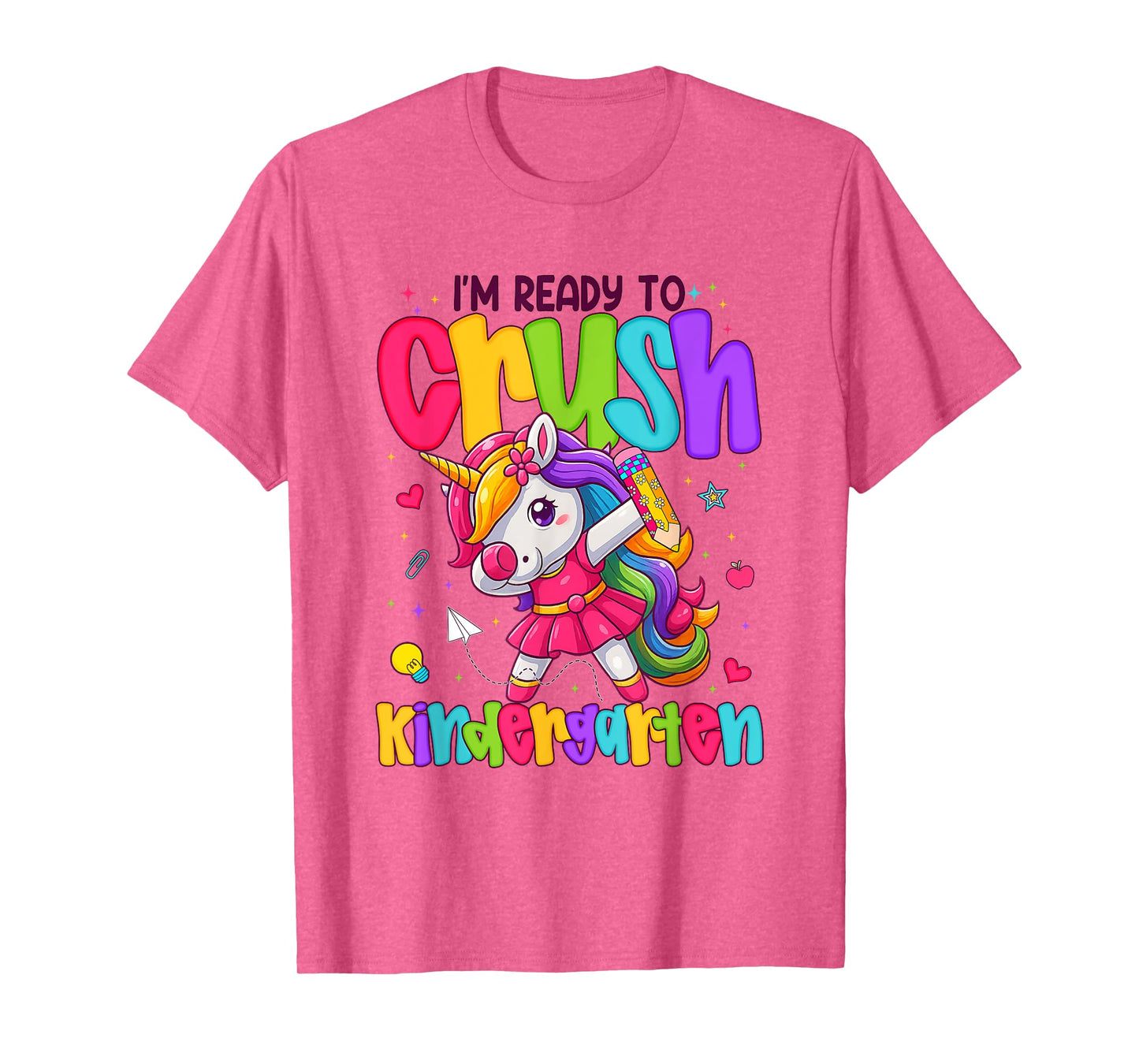 I'm Ready To Crush Kindergarten Unicorn Back To School Girls T-Shirt