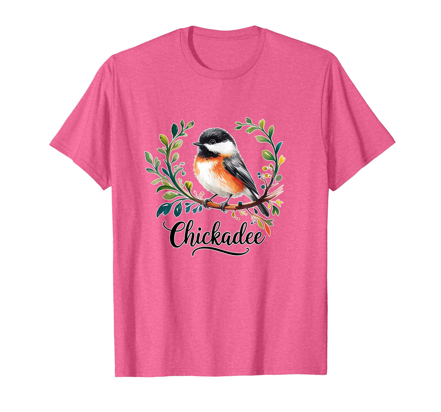 CHICKADEE Black Capped Chickadee Bird T-Shirt