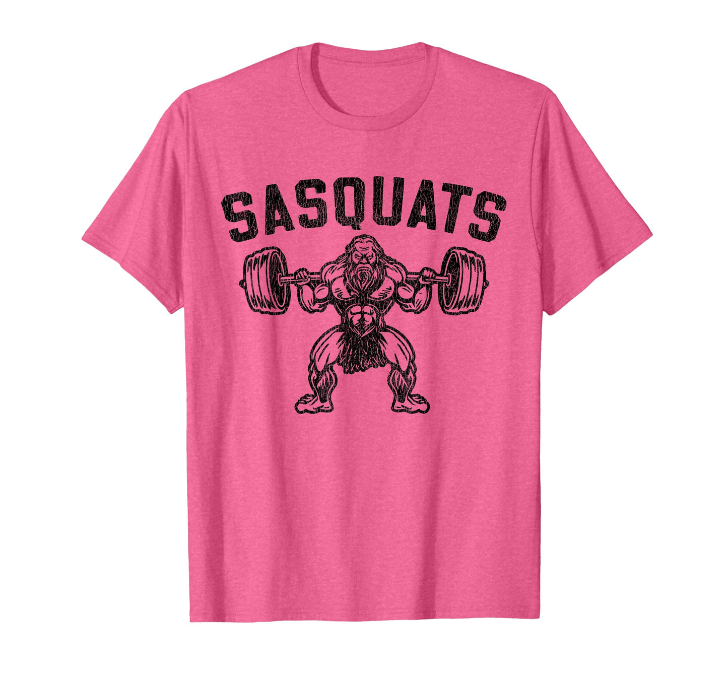 Sasquats Leg Day Weightlifting Bigfoot Squat Distressed Gym T-Shirt