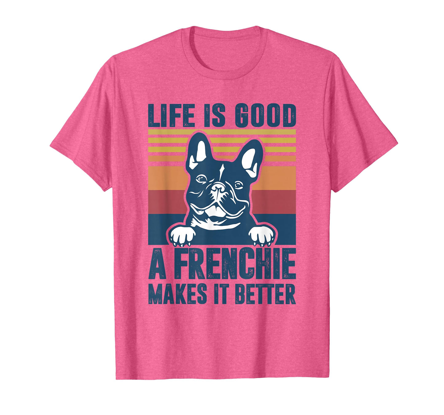 Frenchie Gifts For Women Men Frenchie Dad Mom French Bulldog T-Shirt