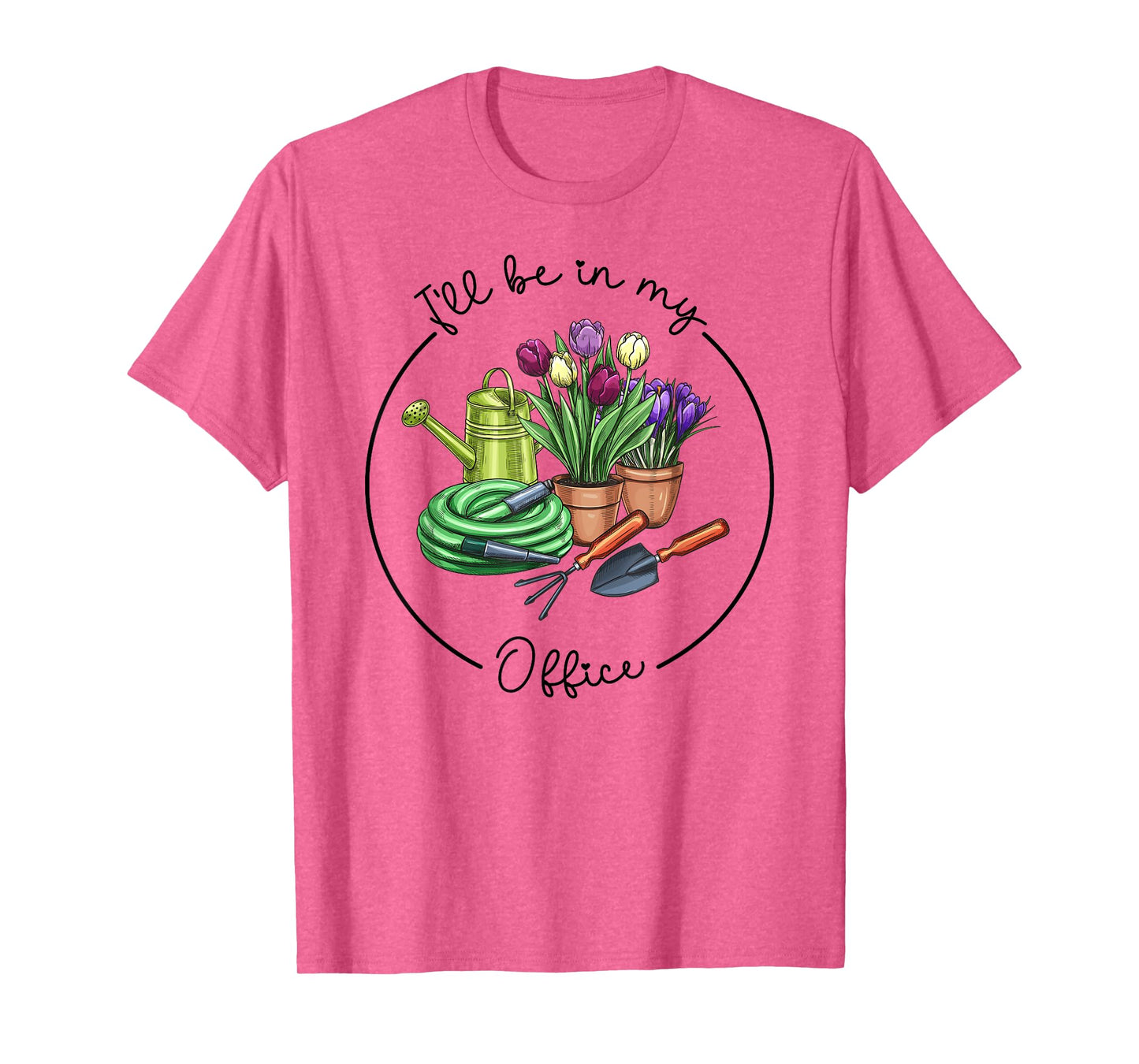 Funny Distressed Gardening, I'll Be in My Office Garden T-Shirt