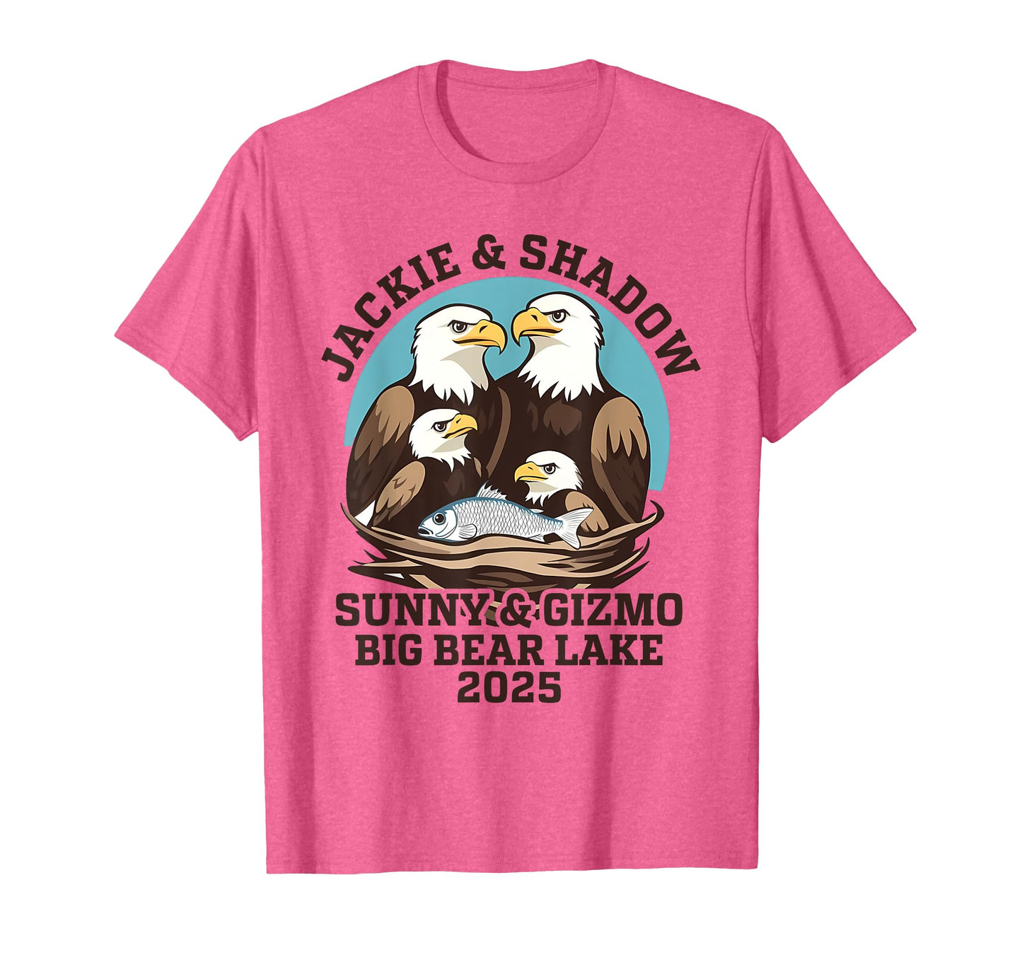 Jackie And Shadow Sunny And Gizmo Big Bear Lake 2025 T-Shirt