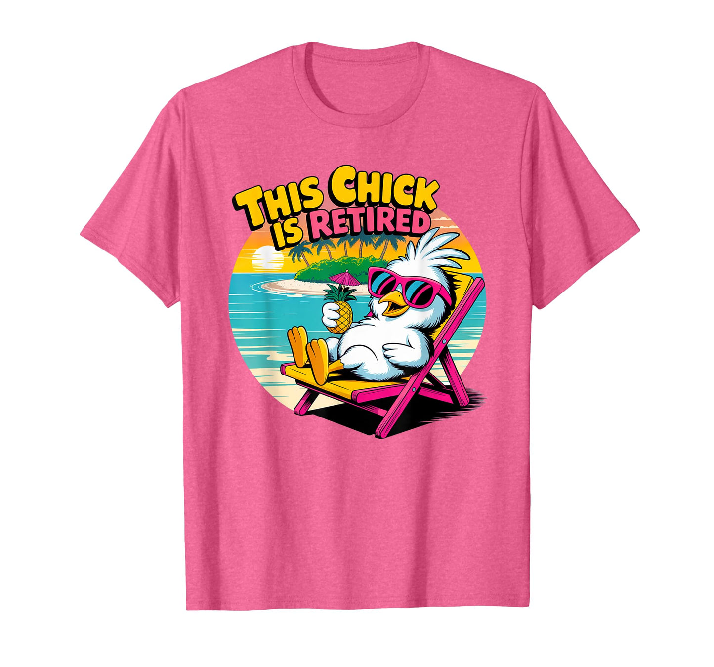 This Chick Is Retired Chicken Woman Funny Retirement Present T-Shirt