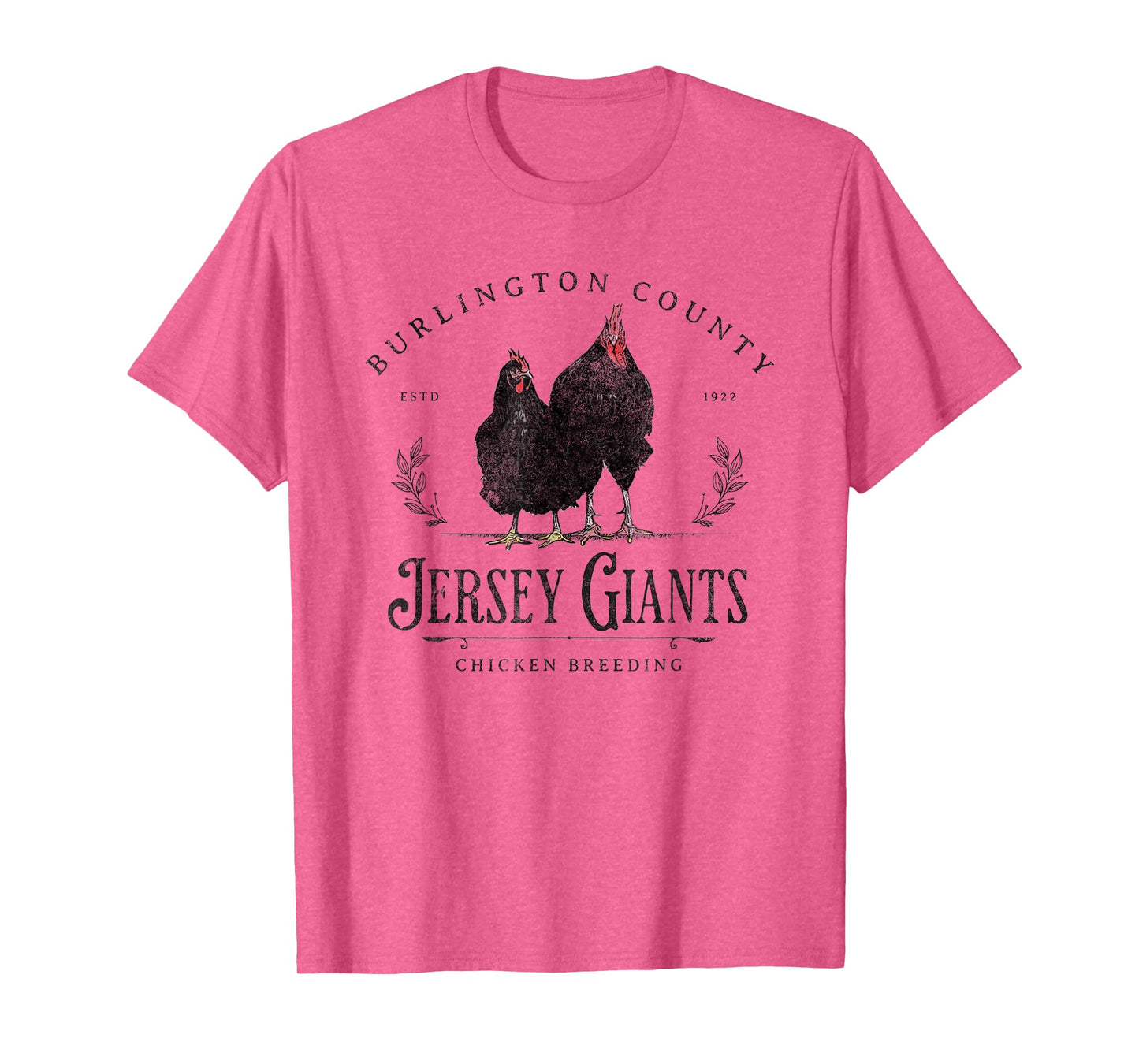 Jersey Giants Chicken Breeding Burlington County Farming T-Shirt