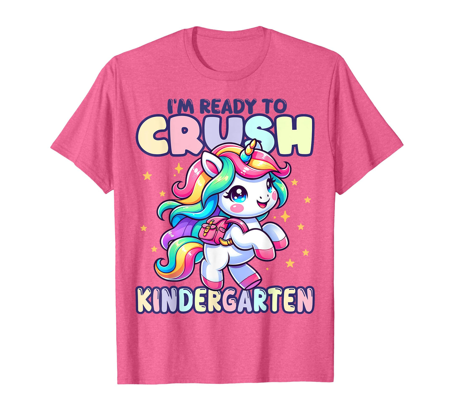 Crush Kindergarten Girls Back to School Unicorn First Day T-Shirt
