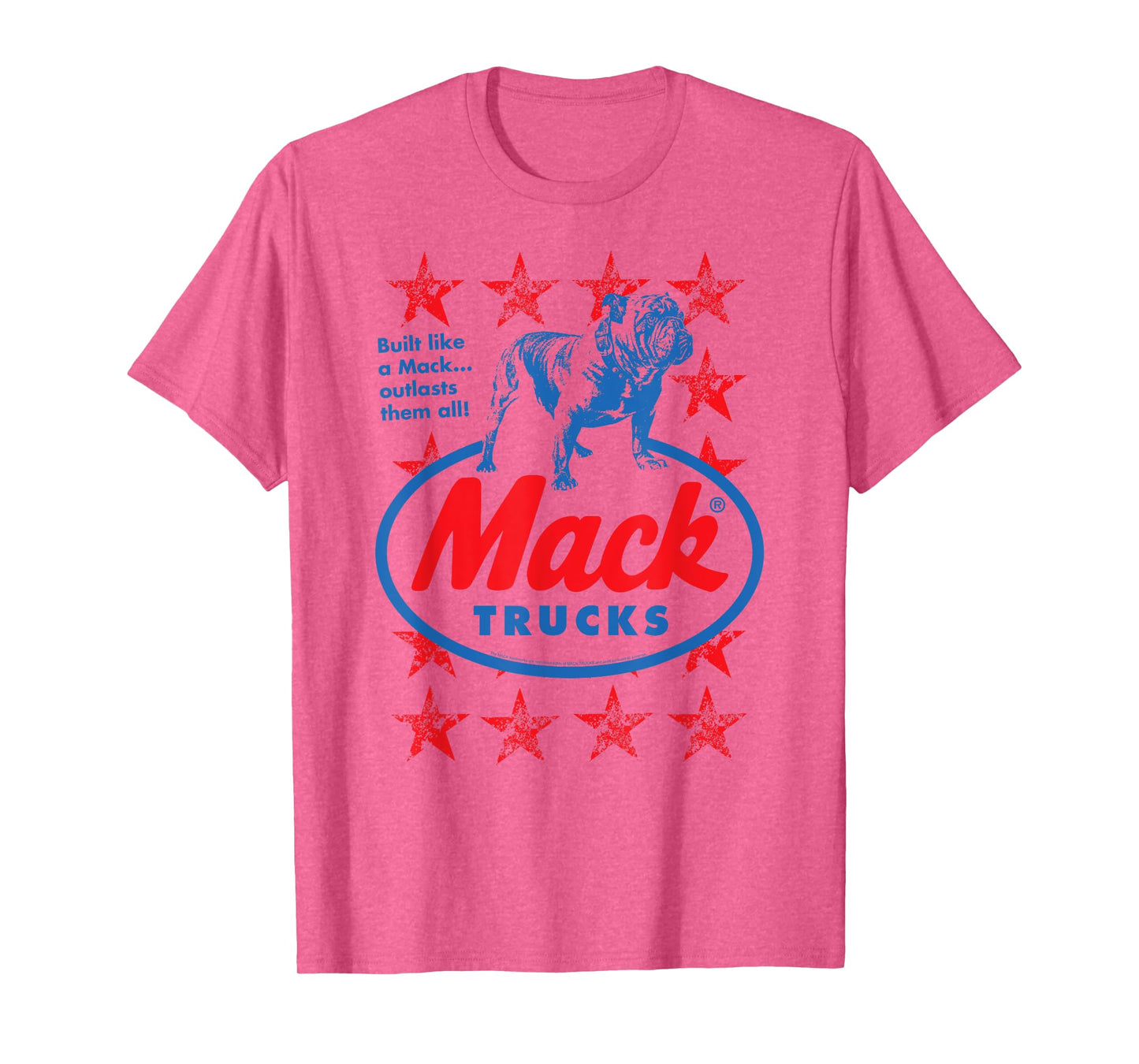 Mack Trucks Outlasts Them All Bulldog and Stars Trucker T-Shirt